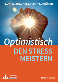 Vorderes Coverbild Optimistisch den Stress meistern