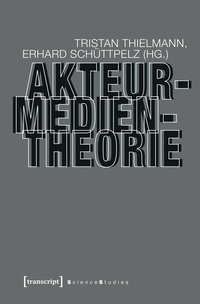Vorderes Coverbild Akteur-Medien-Theorie