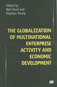 Vorderes Coverbild The Globalization of Multinational Enterprise Activity and Economic Development