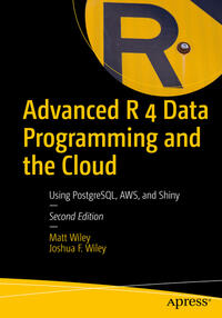 Vorderes Coverbild Advanced R 4 Data Programming and the Cloud