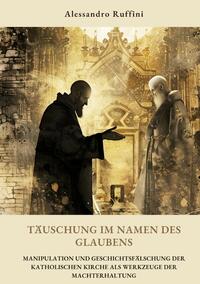 Vorderes Coverbild Täuschung im Namen des Glaubens