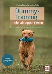 Vorderes Coverbild Dummy-Training - mehr als Apportieren