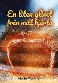 Vorderes Coverbild En liten glimt från mitt hjärta