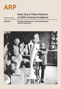 Vorderes Coverbild Hans Arp and Other Masters of 20th Century Sculpture