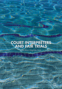 Vorderes Coverbild Court Interpreters and Fair Trials