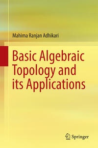 Vorderes Coverbild Basic Algebraic Topology and its Applications