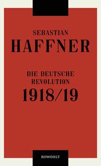 Vorderes Coverbild Die deutsche Revolution 1918/19