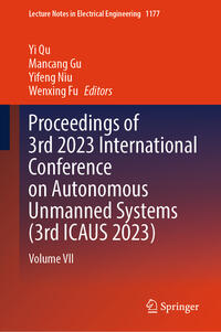 Vorderes Coverbild Proceedings of 3rd 2023 International Conference on Autonomous Unmanned Systems (3rd ICAUS 2023)
