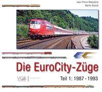 Vorderes Coverbild Die EuroCity-Züge - Teil 1 1987-1993