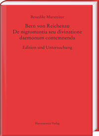 Vorderes Coverbild Bern von Reichenau. De nigromantia seu divinatione daemonum contemnenda