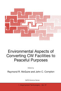 Vorderes Coverbild Environmental Aspects of Converting CW Facilities to Peaceful Purposes