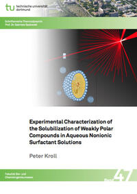 Vorderes Coverbild Experimental Characterization of the Solubilization of Weakly Polar Compounds in Aqueous Nonionic Surfactant Solutions