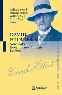 Vorderes Coverbild David Hilbert's Notebooks and General Foundational Lectures