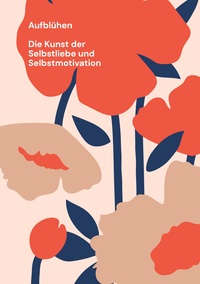 Vorderes Coverbild Aufblühen