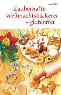 Vorderes Coverbild Zauberhafte Weihnachtsbäckerei - glutenfrei