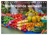 Vorderes Coverbild Marktstände weltweit (Tischkalender 2025 DIN A5 quer), CALVENDO Monatskalender