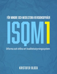 Vorderes Coverbild ISQM1 för mindre och medelstora revisionsbyråer