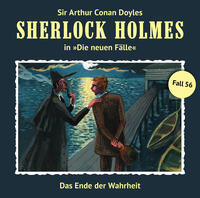 Vorderes Coverbild Sherlock Holmes - neuen Fälle Nr. 56: Das Ende der Wahrheit