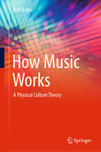 Vorderes Coverbild How Music Works