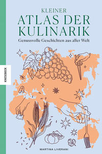 Vorderes Coverbild Kleiner Atlas der Kulinarik