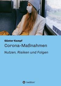 Vorderes Coverbild Corona-Maßnahmen - Nutzen, Risiken und Folgen