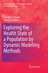 Vorderes Coverbild Exploring the Health State of a Population by Dynamic Modeling Methods