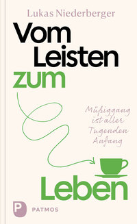 Vorderes Coverbild Vom Leisten zum Leben