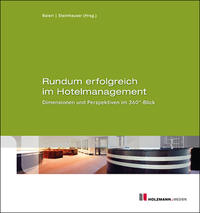 Vorderes Coverbild Rundum erfolgreich im Hotelmanagement