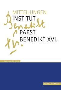 Vorderes Coverbild Mitteilungen Institut-Papst-Benedikt XVI.