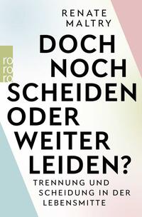 Vorderes Coverbild Doch noch scheiden oder weiter leiden?
