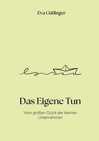 Vorderes Coverbild Das Eigene Tun