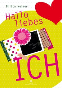 Vorderes Coverbild Hallo liebes Ich