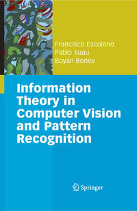 Vorderes Coverbild Information Theory in Computer Vision and Pattern Recognition
