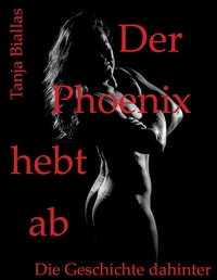 Vorderes Coverbild Der Phoenix hebt ab
