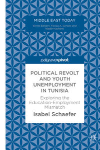 Vorderes Coverbild Political Revolt and Youth Unemployment in Tunisia
