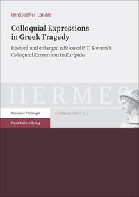 Vorderes Coverbild Colloquial Expressions in Greek Tragedy