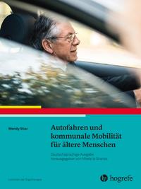 Vorderes Coverbild Autofahren und kommunale Mobilität für ältere Menschen
