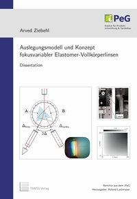 Vorderes Coverbild Auslegungsmodell und Konzept fokusvariabler Elastomer-Vollkörperlinsen
