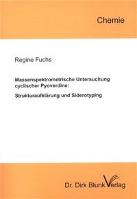 Vorderes Coverbild Massenspektrometrische Untersuchung cyclischer Pyoverdine