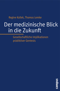 Vorderes Coverbild Der medizinische Blick in die Zukunft