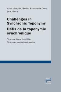 Vorderes Coverbild Challenges in synchronic toponymy / Défis de la toponymie synchronique