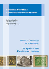 Vorderes Coverbild Fälscher und Fälschungen im 19. Jahrhundert: Die Spiros – eine Familie aus Hamburg