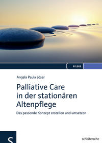 Vorderes Coverbild Palliative Care in der stationären Altenpflege