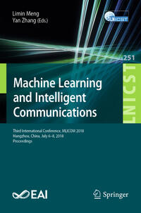 Vorderes Coverbild Machine Learning and Intelligent Communications