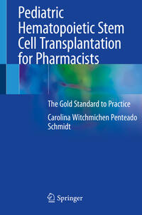 Vorderes Coverbild Pediatric Hematopoietic Stem Cell Transplantation for Pharmacists