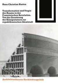 Vorderes Coverbild Transformation und Utopie des Raums in der Französischen Revolution