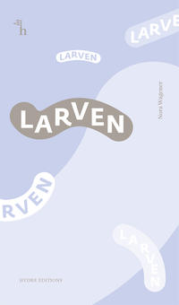 Vorderes Coverbild Larven