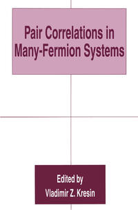 Vorderes Coverbild Pair Correlations in Many-Fermion Systems