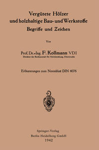 Vorderes Coverbild Vergütete Hölzer und holzhaltige Bau- und Werkstoffe, Begriffe und Zeichen