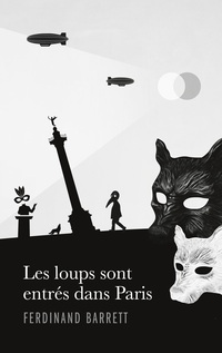 Vorderes Coverbild Les loups sont entrés dans Paris